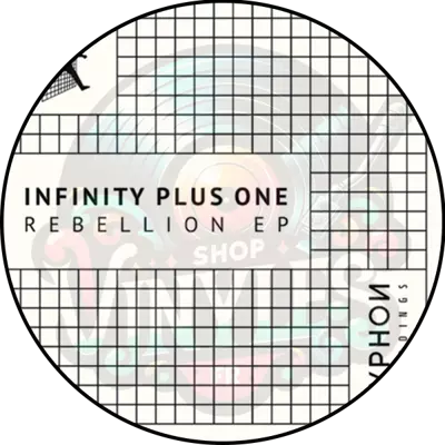 Infinity Plus One-Rebellion EP