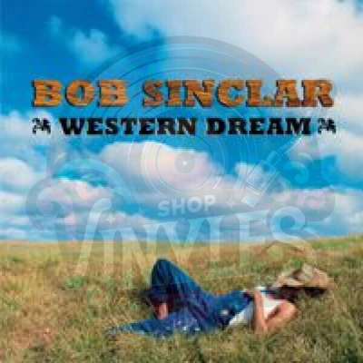 Bob Sinclar-Western Dreams LP 2x12