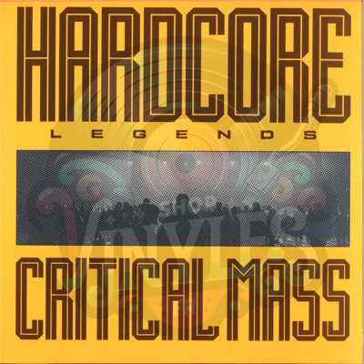 Critical Mass-Hardcore Legends