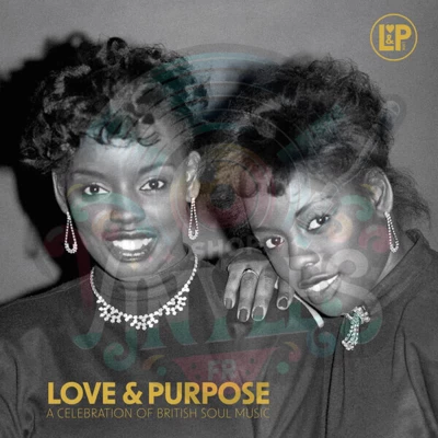 Various - Love & Purpose / A Celebration Of British Soul Music LP 2x12