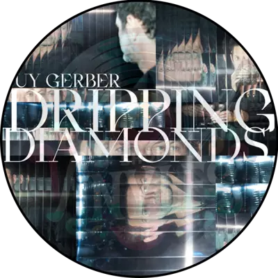 Guy Gerber - Dripping Diamonds