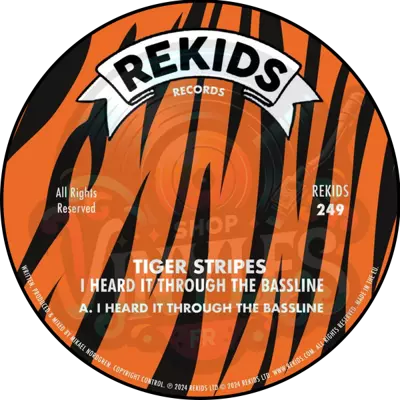 Tiger Stripes - I Heard It Through The Bassline