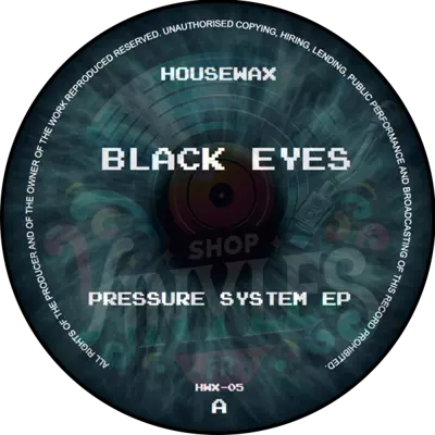 Black Eyes - Pressure System EP