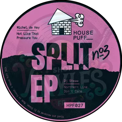 Michel De Hey & Dj Steaw - Split EP #3