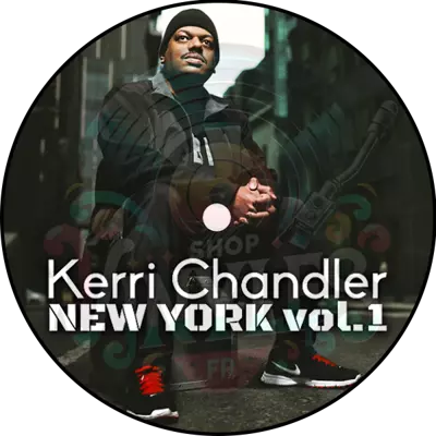 Kerri Chandler - New Yourk Vol 1