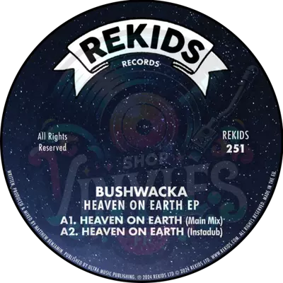 Bushwacka! - Heaven On Earth EP