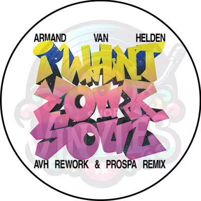 Armand Van Helden-I Want Your Soul (AVH Rework + Prospa Remix)