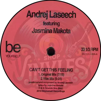 Andrej Laseech feat Jasmina Makota - Can't Get This Feeling EP