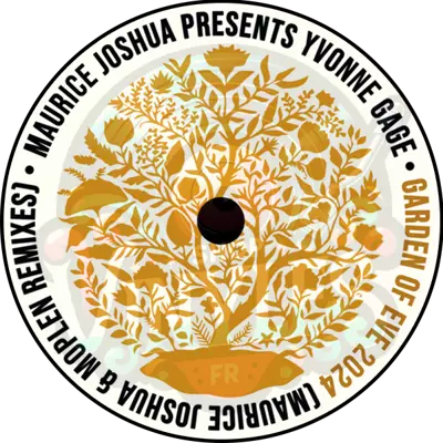 Maurice Joshua Presents Yvonne Gage - Garden Of Eve 2024