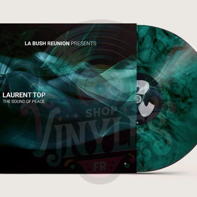 LA BUSH REUNION PRESENT LAURENT TOP-THE SOUND OF PEACE EP