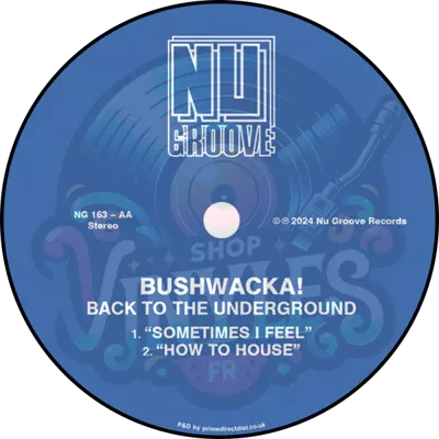 Bushwacka - Back To The Underground