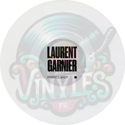 Laurent Garnier - FABRICLG4 EP