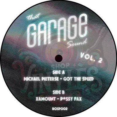 Michael Pieterse, Xamount-That Garage Sound vol. 2