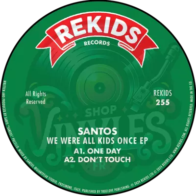 Santos-We Were All Kids Once EP