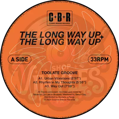 TOOLATE GROOVE / BASS TOAST-THE LONG WAY UP EP