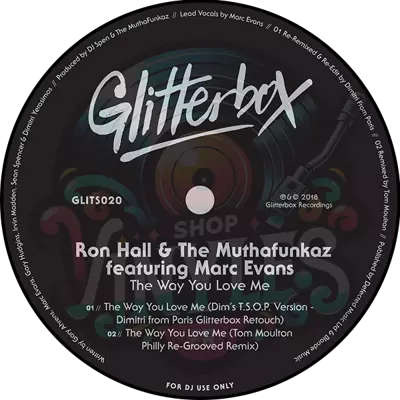 Ron Hall & The Muthafunkaz feat. Mark Evans-The Way You Love Me