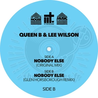 Queen B & Lee Wilson - Nobody Else