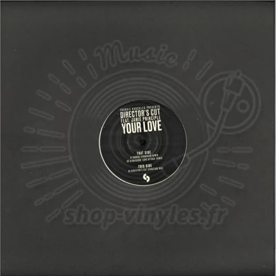 Your Love  Frankie Knuckles pres. Director's Cut feat. Jamie