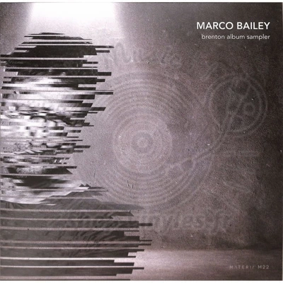 Marco Bailey - Album Sampler - Brenton