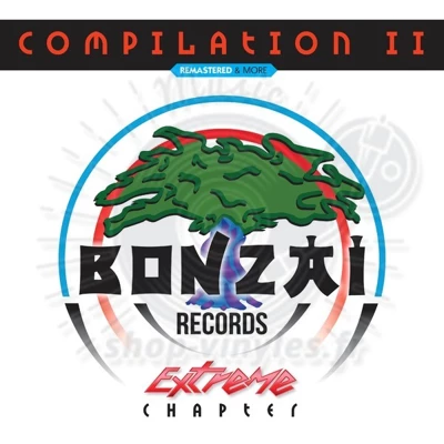 BONZAI COMPILATION II - EXTREME CHAPTER (2LP)