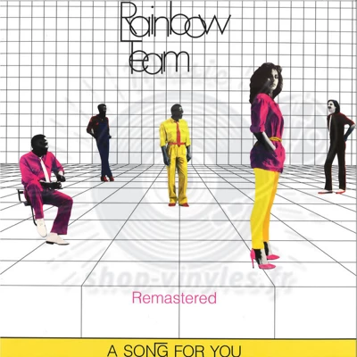 RAINBOW TEAM - A Song For You