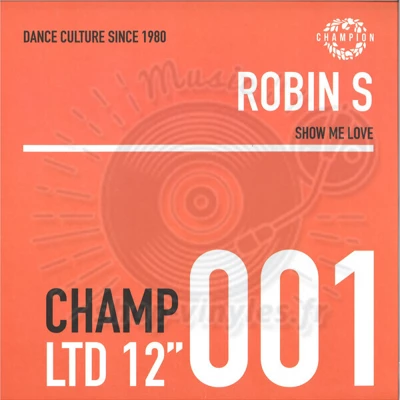 Robin S-Show Me Love EP