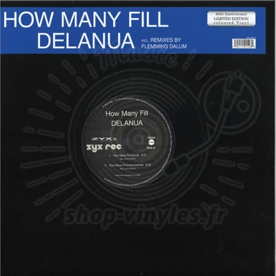 DELANUA - HOW MANY FILL LP