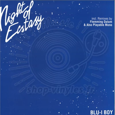 BLU-I BOY - Night Of Ecstasy