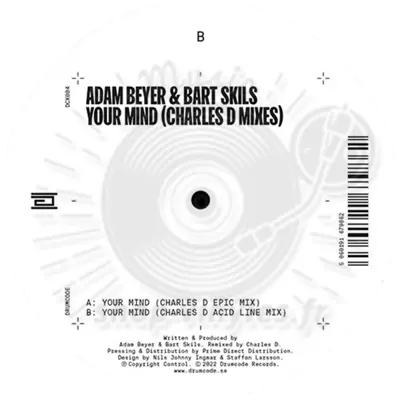 Adam Beyer & Bart Skils-Your Mind (Charles D Mixes)