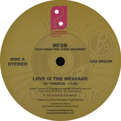 Mfsb & The Three Degrees - Love Is The Message (12 Inch Version) / Tsop  (12 Inch Version)