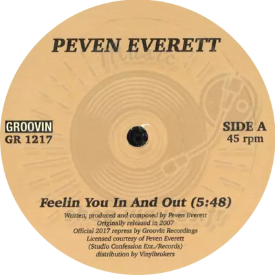 Peven Everett - Feelin You In And Out