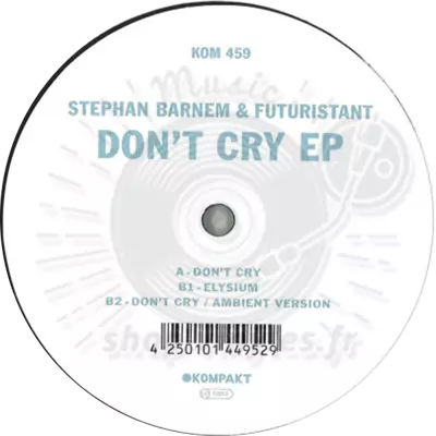 Stephan Barnem & Futuristant-Don't Cry EP