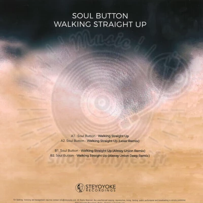 Soul Button - Walking Straight Up