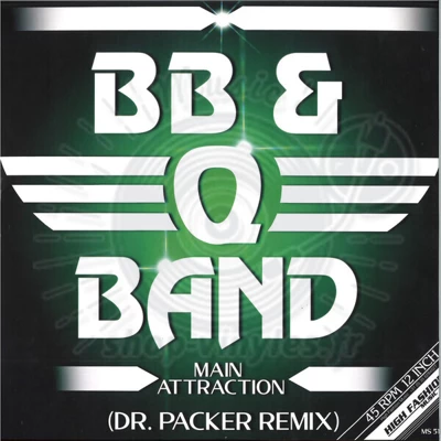 Bb, Q Band - Main Attraction
