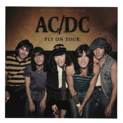 Ac, Dc - FLY ON TOUR / DALLAS, 1985