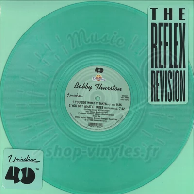Bobby Thurston - You Got What It Take (The Reflex Revisions)