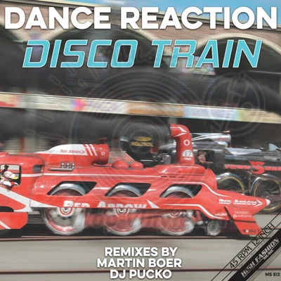DANCE REACTION-DISCO TRAIN