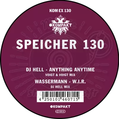 Dj Hell / Wassermann-Speicher 130