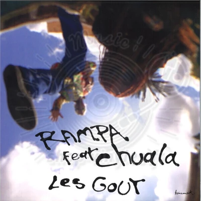 RampaChuala - Les Gout