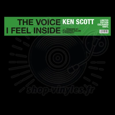KEN SCOTT - THE VOICE I FEEL INSIDE