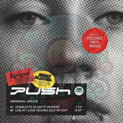 PUSH - UNIVERSAL NATION (CHARLOTTE DE WITTE REWORK)