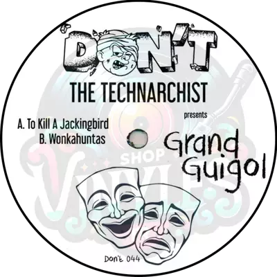 The Technarchist - Grand Guignol