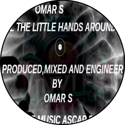 Omar S-All The Little Hands Around