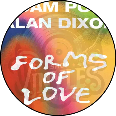 Adam Port & Alan Dixon-Forms Of Love EP