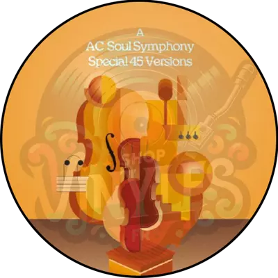 Ac Soul Symphony-Special 45 Versions (45t - 7p)